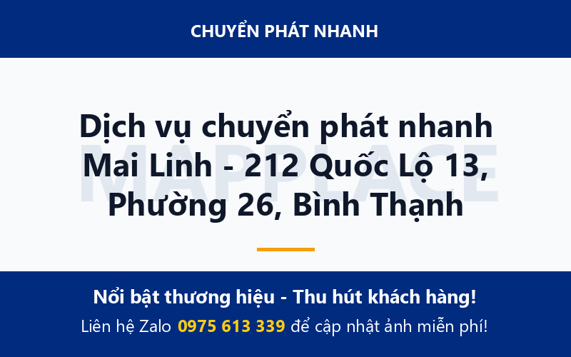 Dịch vụ chuyển phát nhanh Mai Linh - 212 Quốc Lộ 13, Phường 26, Bình Thạnh