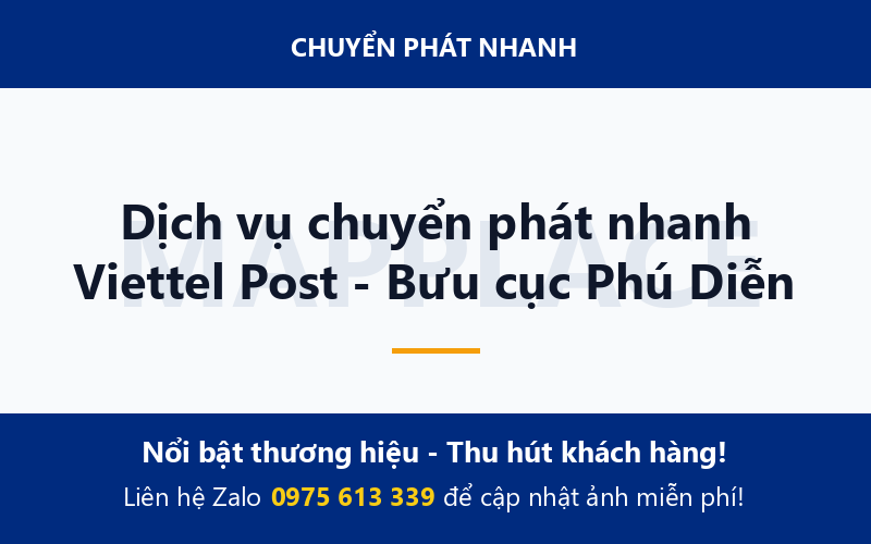 Dịch vụ chuyển phát nhanh Viettel Post - Bưu cục Phú Diễn