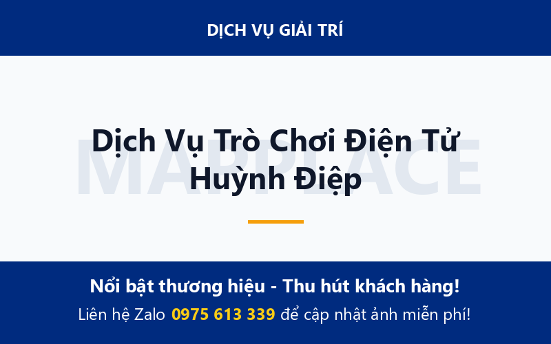 Dịch Vụ Trò Chơi Điện Tử Huỳnh Điệp