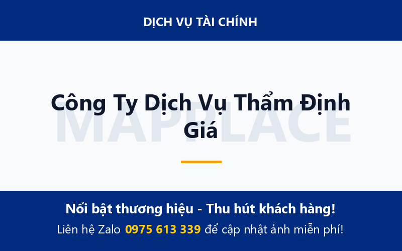 Công Ty Dịch Vụ Thẩm Định Giá