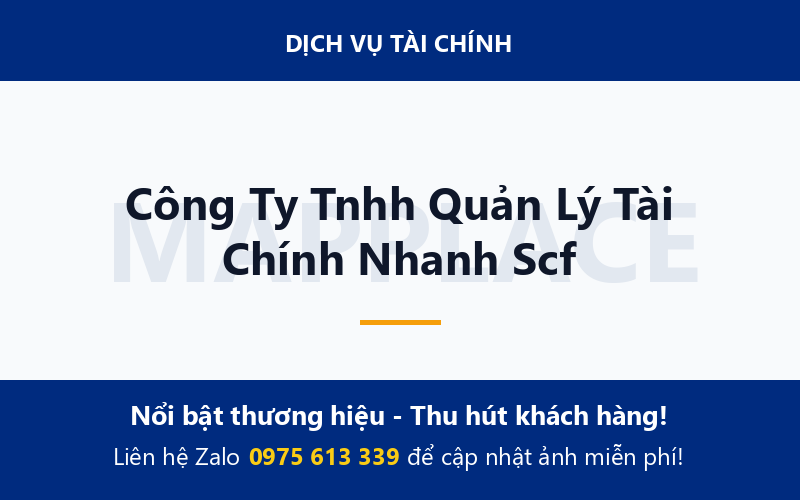 Công Ty Tnhh Quản Lý Tài Chính Nhanh Scf