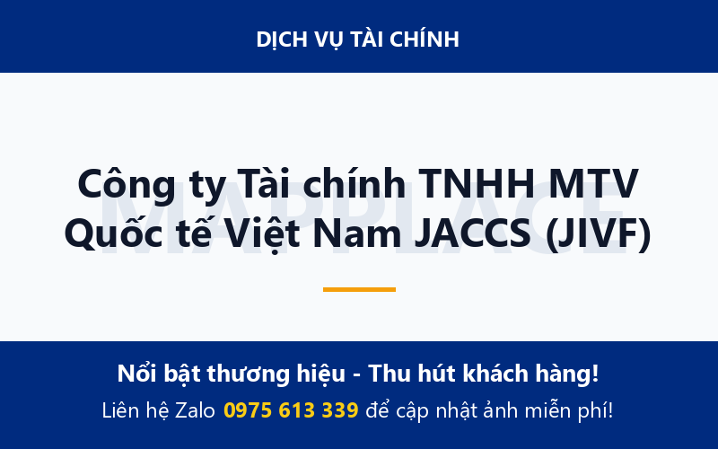 Công ty Tài chính TNHH MTV Quốc tế Việt Nam JACCS (JIVF)