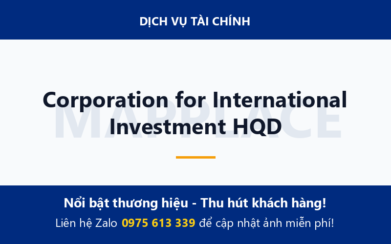 Corporation for International Investment HQD