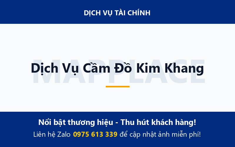 Dịch Vụ Cầm Đồ Kim Khang