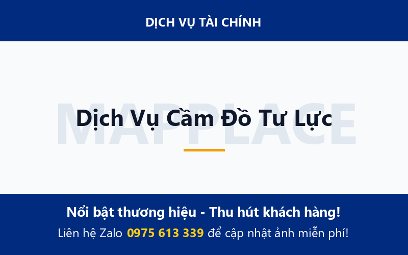 Dịch Vụ Cầm Đồ Tư Lực