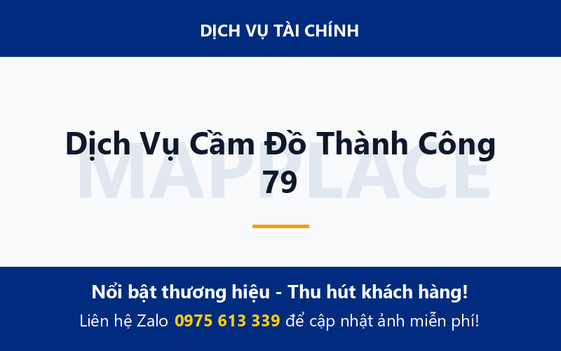 Dịch Vụ Cầm Đồ Thành Công 79