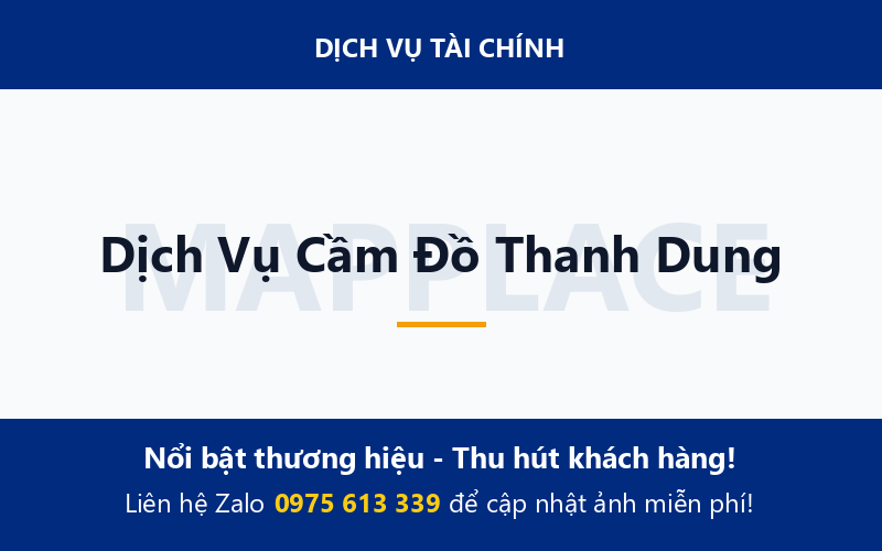 Dịch Vụ Cầm Đồ Thanh Dung