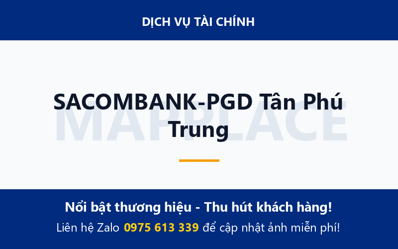 SACOMBANK-PGD Tân Phú Trung