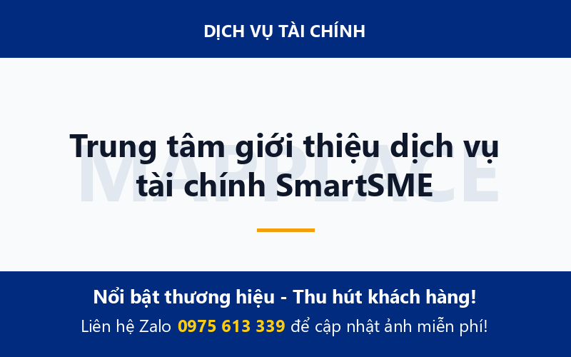 Trung tâm giới thiệu dịch vụ tài chính SmartSME