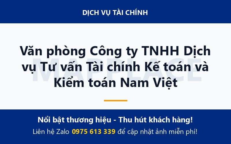 Văn phòng Công ty TNHH Dịch vụ Tư vấn Tài chính Kế toán và Kiểm toán Nam Việt