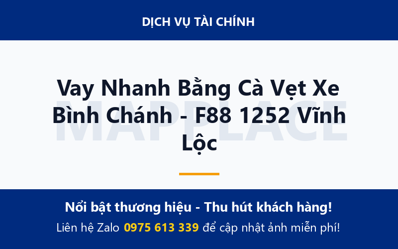 Vay Nhanh Bằng Cà Vẹt Xe Bình Chánh - F88 1252 Vĩnh Lộc