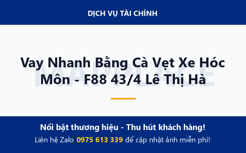 Vay Nhanh Bằng Cà Vẹt Xe Hóc Môn - F88 43/4 Lê Thị Hà