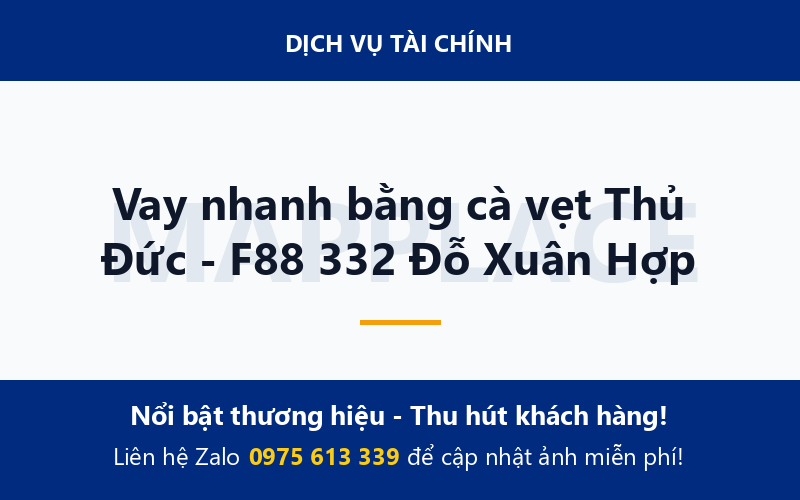 Vay nhanh bằng cà vẹt Thủ Đức - F88 332 Đỗ Xuân Hợp