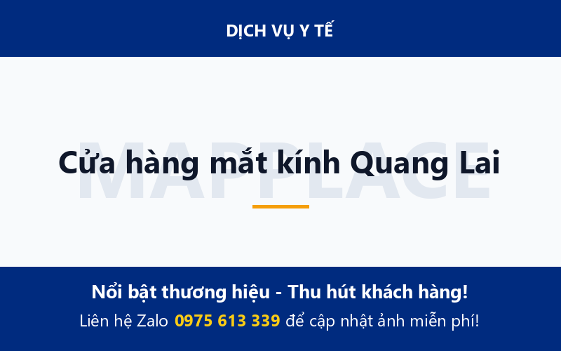 Cửa hàng mắt kính Quang Lai
