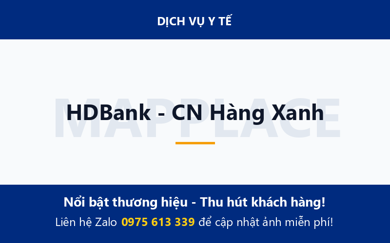 HDBank - CN Hàng Xanh