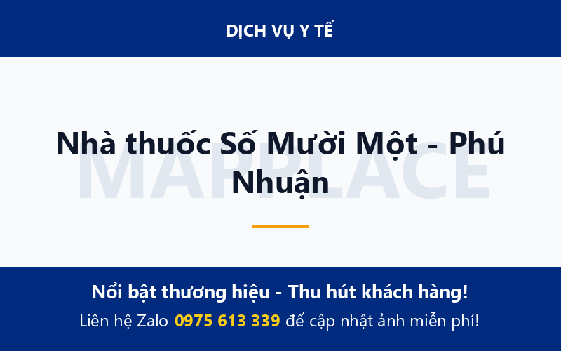 Nhà thuốc Số Mười Một - Phú Nhuận