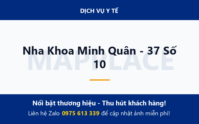 Nha Khoa Minh Quân - 37 Số 10
