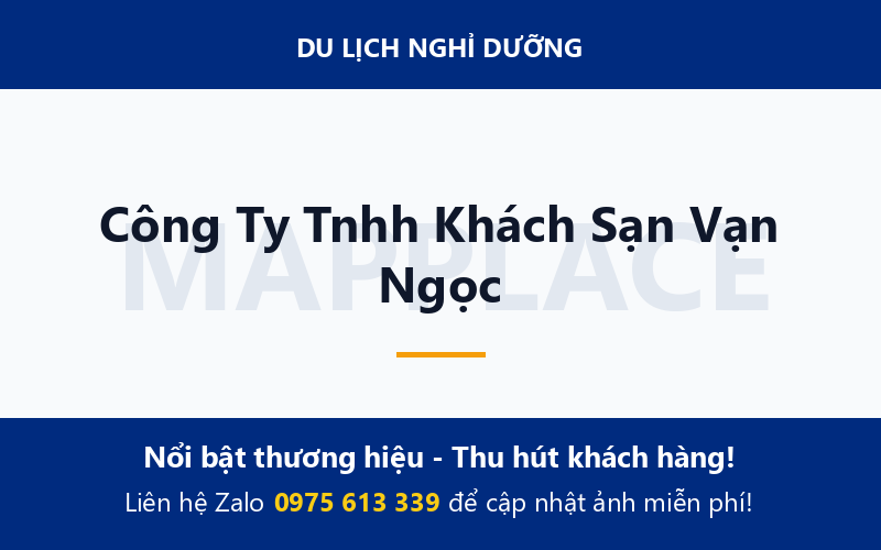 Công Ty Tnhh Khách Sạn Vạn Ngọc