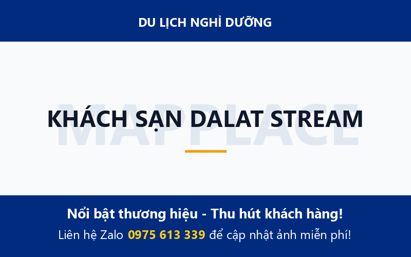 KHÁCH SẠN DALAT STREAM