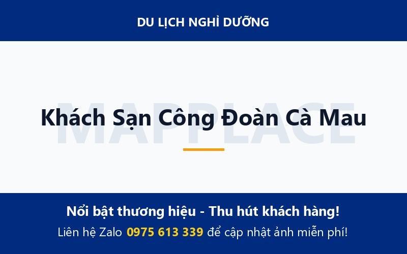 Khách Sạn Công Đoàn Cà Mau