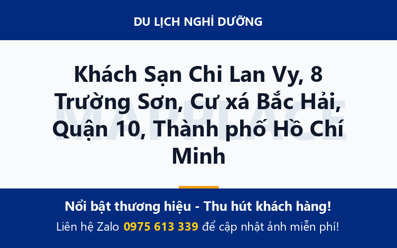 Khách Sạn Chi Lan Vy, 8 Trường Sơn, Cư xá Bắc Hải, Quận 10, Thành phố Hồ Chí Minh