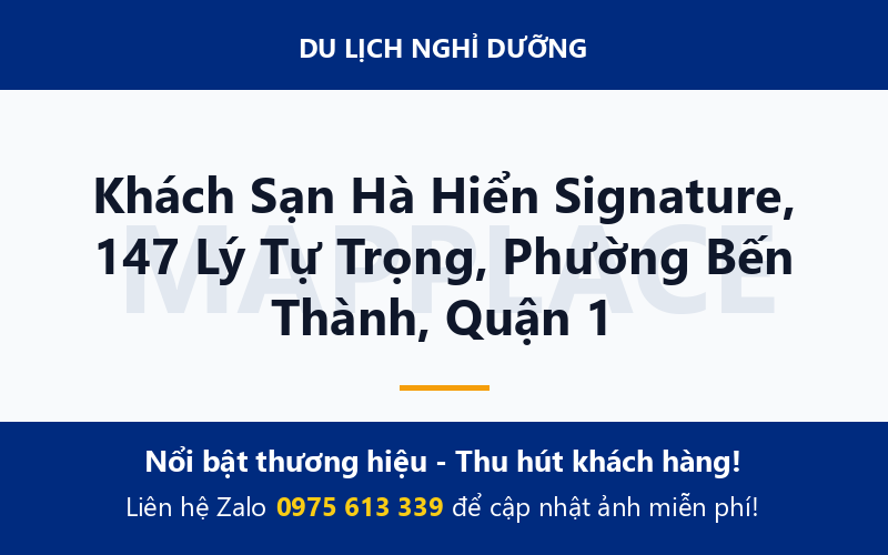 Khách Sạn Hà Hiển Signature, 147 Lý Tự Trọng, Phường Bến Thành, Quận 1