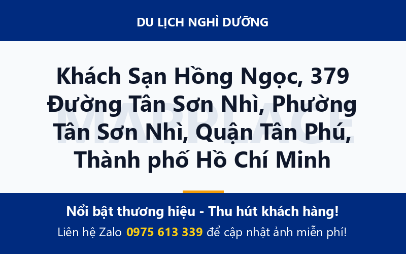 Khách Sạn Hồng Ngọc, 379 Đường Tân Sơn Nhì, Phường Tân Sơn Nhì, Quận Tân Phú, Thành phố Hồ Chí Minh