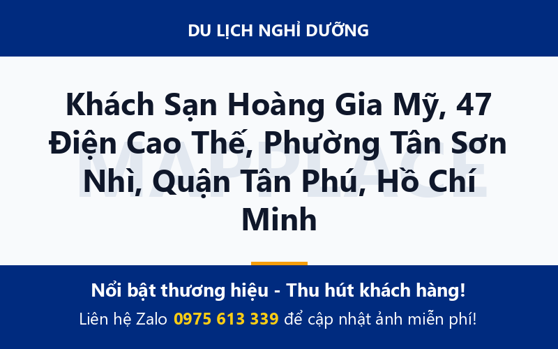 Khách Sạn Hoàng Gia Mỹ, 47 Điện Cao Thế, Phường Tân Sơn Nhì, Quận Tân Phú, Hồ Chí Minh