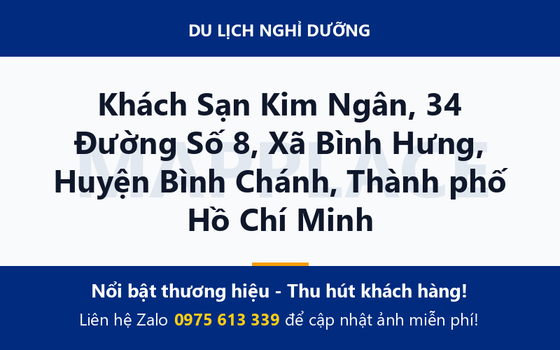 Khách Sạn Kim Ngân, 34 Đường Số 8, Xã Bình Hưng, Huyện Bình Chánh, Thành phố Hồ Chí Minh