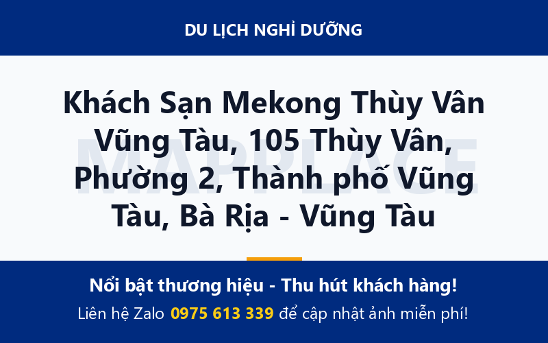 Khách Sạn Mekong Thùy Vân Vũng Tàu, 105 Thùy Vân, Phường 2, Thành phố Vũng Tàu, Bà Rịa - Vũng Tàu