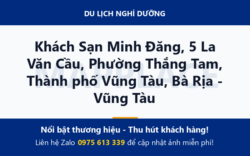 Khách Sạn Minh Đăng, 5 La Văn Cầu, Phường Thắng Tam, Thành phố Vũng Tàu, Bà Rịa - Vũng Tàu