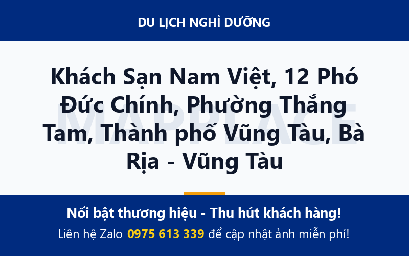 Khách Sạn Nam Việt, 12 Phó Đức Chính, Phường Thắng Tam, Thành phố Vũng Tàu, Bà Rịa - Vũng Tàu