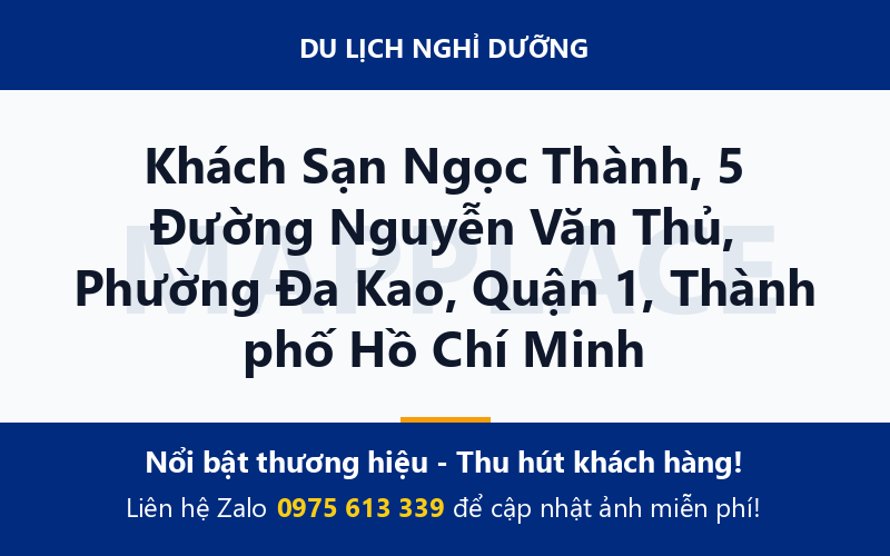Khách Sạn Ngọc Thành, 5 Đường Nguyễn Văn Thủ, Phường Đa Kao, Quận 1, Thành phố Hồ Chí Minh
