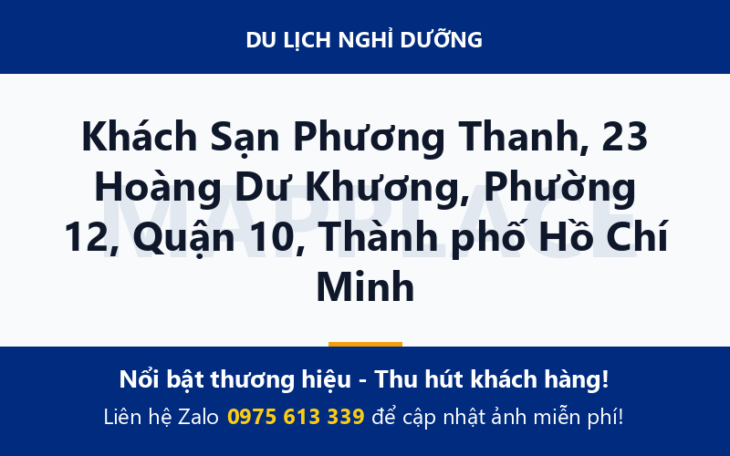 Khách Sạn Phương Thanh, 23 Hoàng Dư Khương, Phường 12, Quận 10, Thành phố Hồ Chí Minh