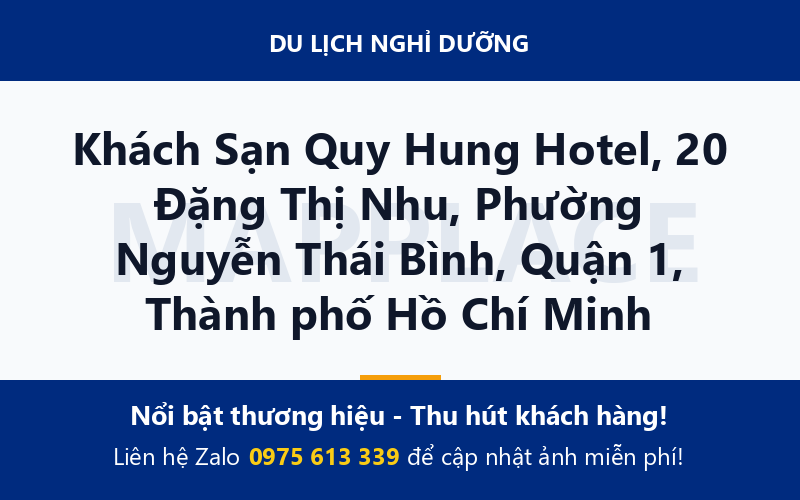 Khách Sạn Quy Hung Hotel, 20 Đặng Thị Nhu, Phường Nguyễn Thái Bình, Quận 1, Thành phố Hồ Chí Minh