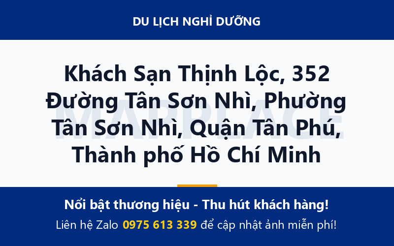 Khách Sạn Thịnh Lộc, 352 Đường Tân Sơn Nhì, Phường Tân Sơn Nhì, Quận Tân Phú, Thành phố Hồ Chí Minh