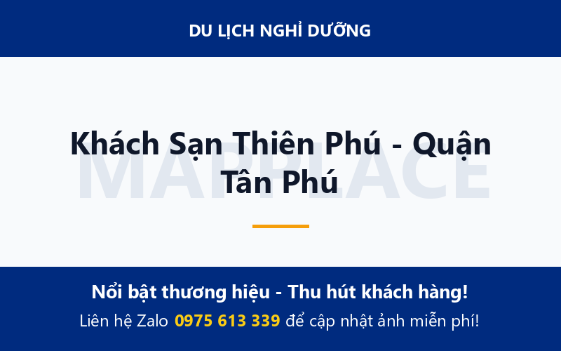 Khách Sạn Thiên Phú - Quận Tân Phú