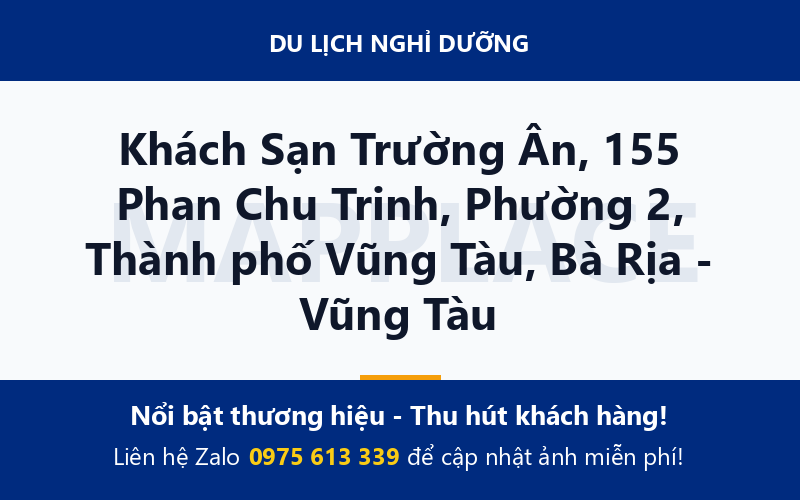Khách Sạn Trường Ân, 155 Phan Chu Trinh, Phường 2, Thành phố Vũng Tàu, Bà Rịa - Vũng Tàu