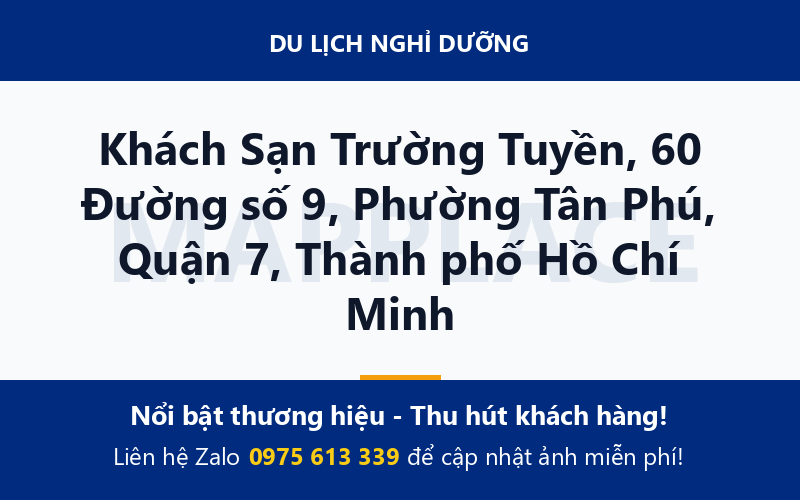 Khách Sạn Trường Tuyền, 60 Đường số 9, Phường Tân Phú, Quận 7, Thành phố Hồ Chí Minh
