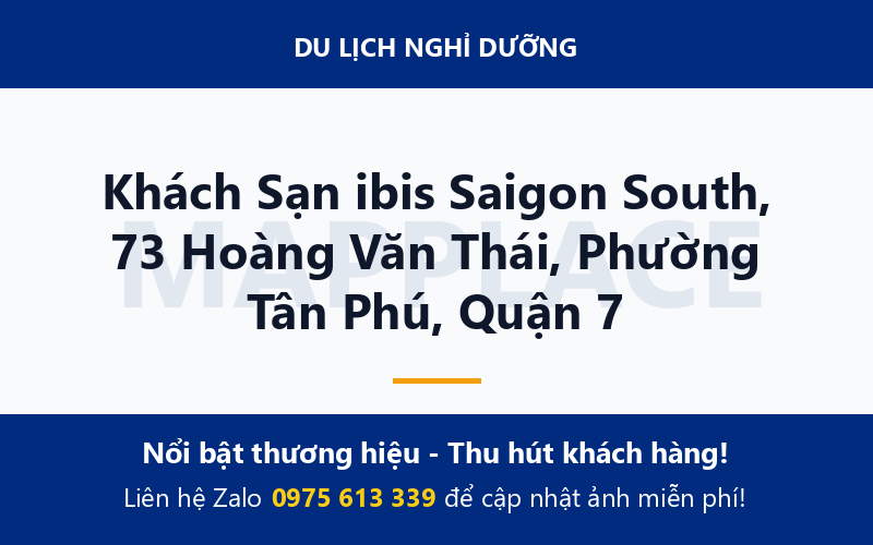 Khách Sạn ibis Saigon South, 73 Hoàng Văn Thái, Phường Tân Phú, Quận 7