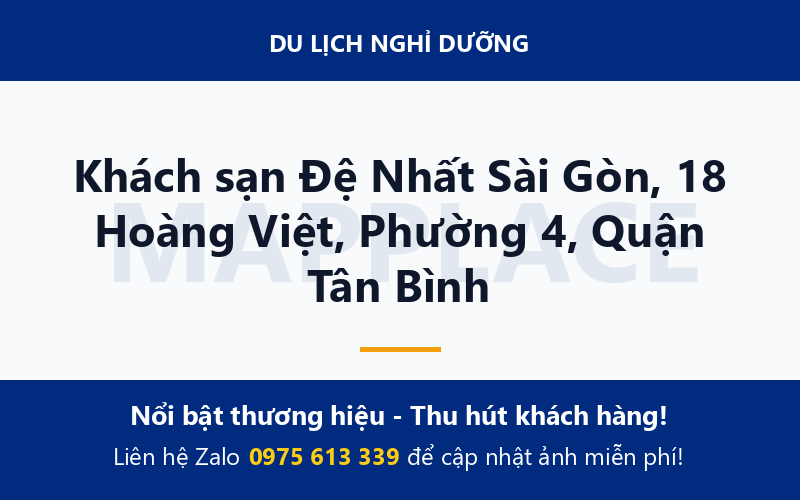 Khách sạn Đệ Nhất Sài Gòn, 18 Hoàng Việt, Phường 4, Quận Tân Bình