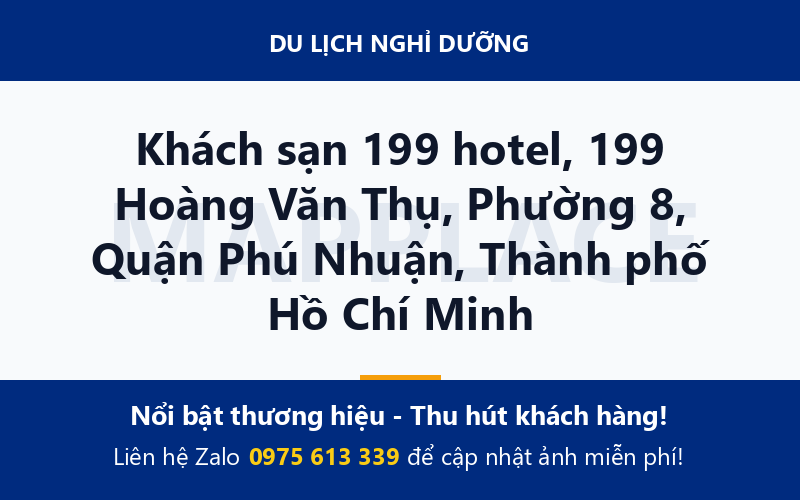 Khách sạn 199 hotel, 199 Hoàng Văn Thụ, Phường 8, Quận Phú Nhuận, Thành phố Hồ Chí Minh