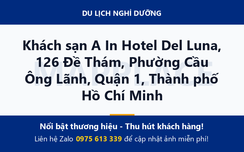 Khách sạn A In Hotel Del Luna, 126 Đề Thám, Phường Cầu Ông Lãnh, Quận 1, Thành phố Hồ Chí Minh