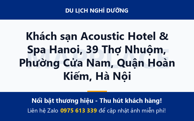 Khách sạn Acoustic Hotel & Spa Hanoi, 39 Thợ Nhuộm, Phường Cửa Nam, Quận Hoàn Kiếm, Hà Nội
