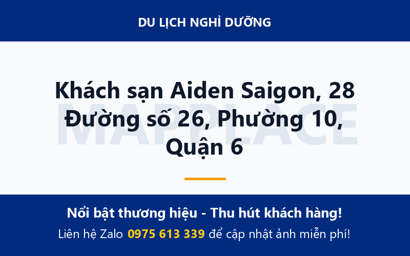 Khách sạn Aiden Saigon, 28 Đường số 26, Phường 10, Quận 6