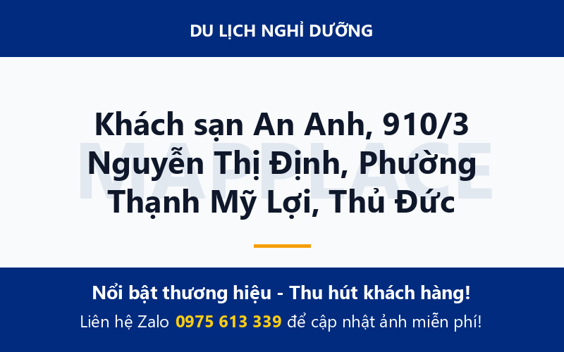 Khách sạn An Anh, 910/3 Nguyễn Thị Định, Phường Thạnh Mỹ Lợi, Thủ Đức