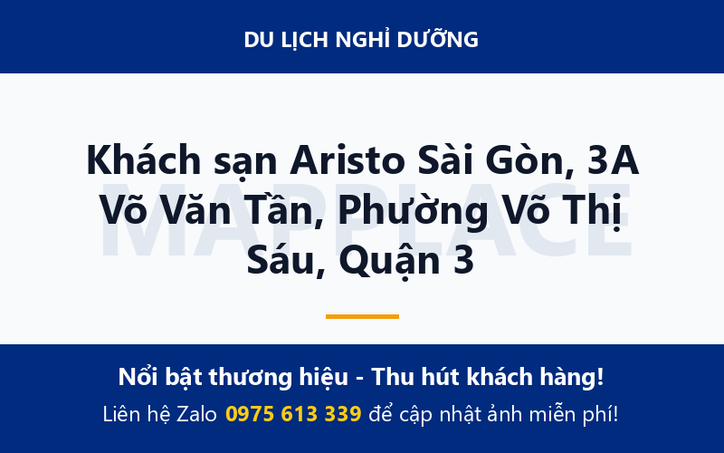 Khách sạn Aristo Sài Gòn, 3A Võ Văn Tần, Phường Võ Thị Sáu, Quận 3