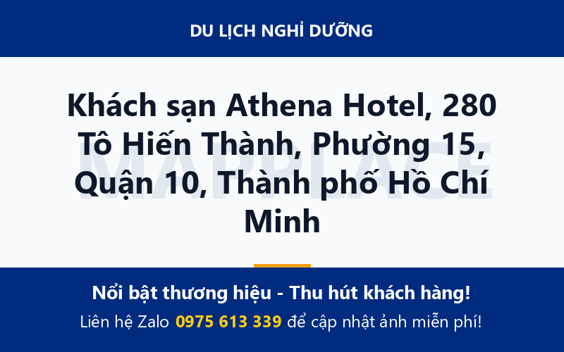 Khách sạn Athena Hotel, 280 Tô Hiến Thành, Phường 15, Quận 10, Thành phố Hồ Chí Minh