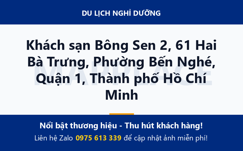 Khách sạn Bông Sen 2, 61 Hai Bà Trưng, Phường Bến Nghé, Quận 1, Thành phố Hồ Chí Minh