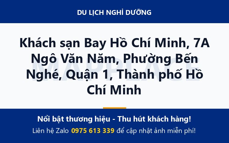 Khách sạn Bay Hồ Chí Minh, 7A Ngô Văn Năm, Phường Bến Nghé, Quận 1, Thành phố Hồ Chí Minh
